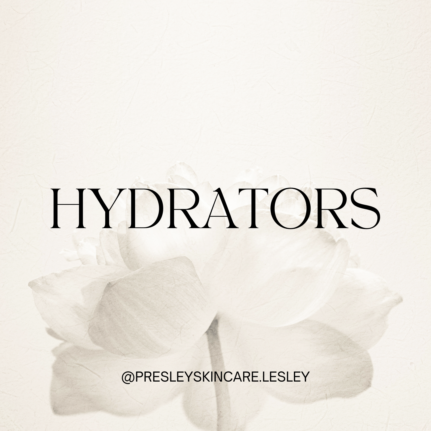 HYDRATORS
