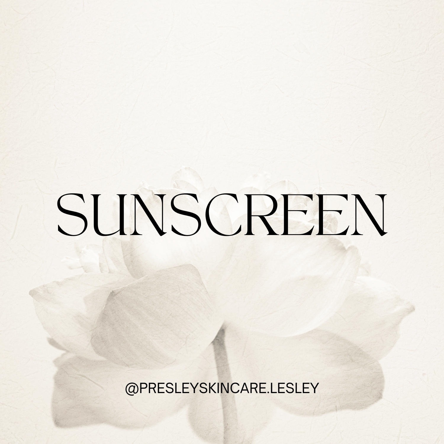 SUNSCREEN