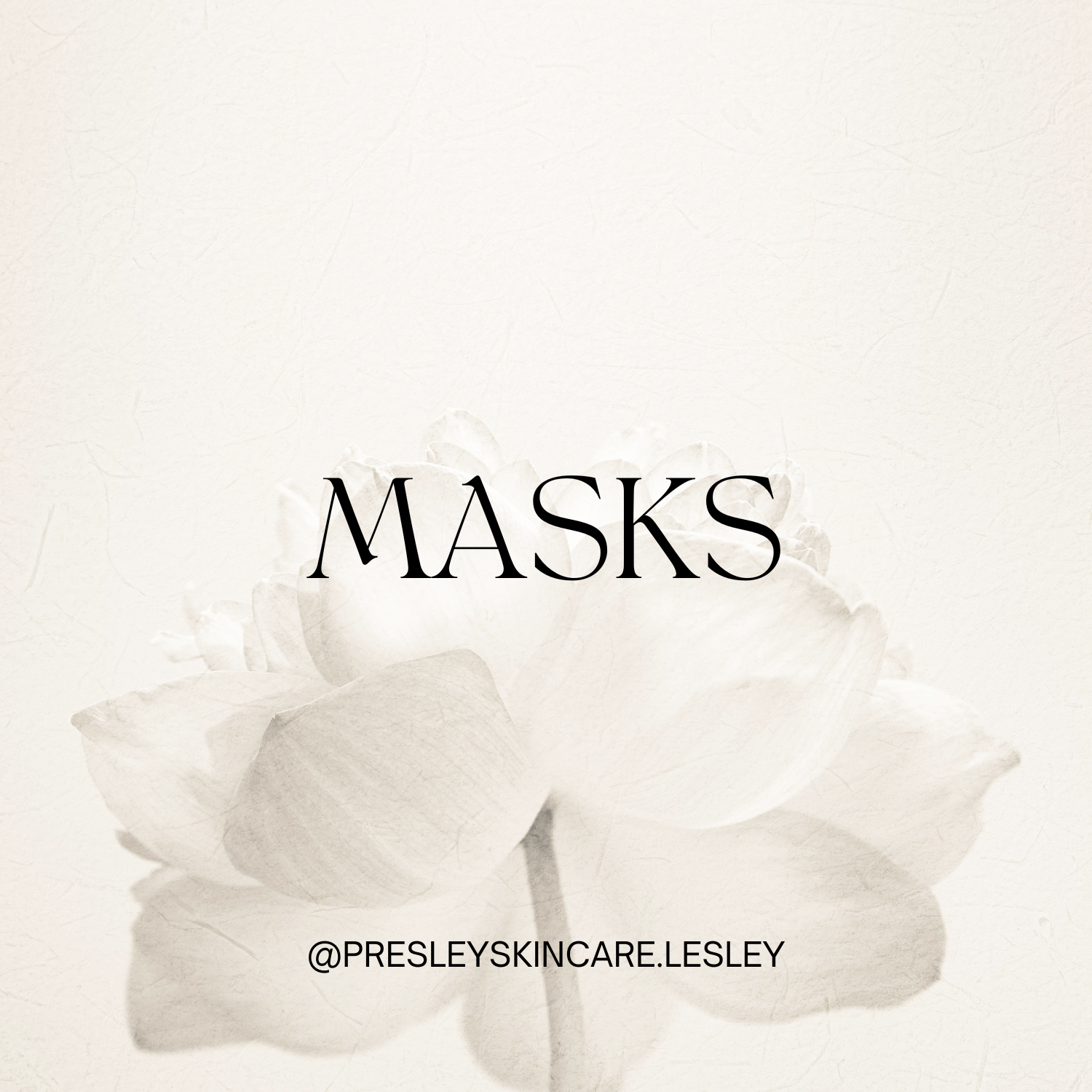 MASKS